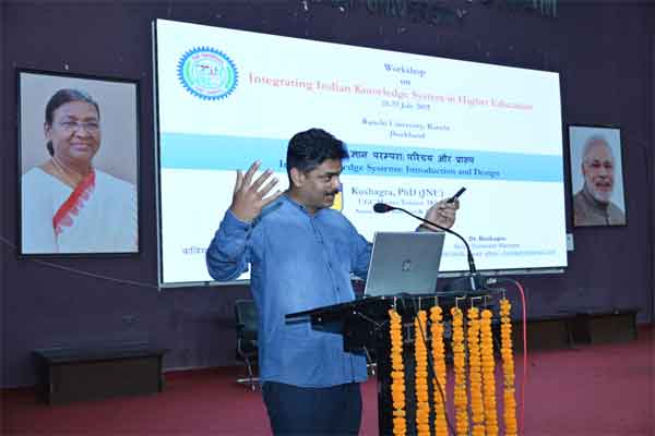 रांची विवि में भारतीय ज्ञान परंपरा पर कार्यशाला, विशेषज्ञों ने कहा, खोई हुई परंपरा को आत्मसात करना होगा