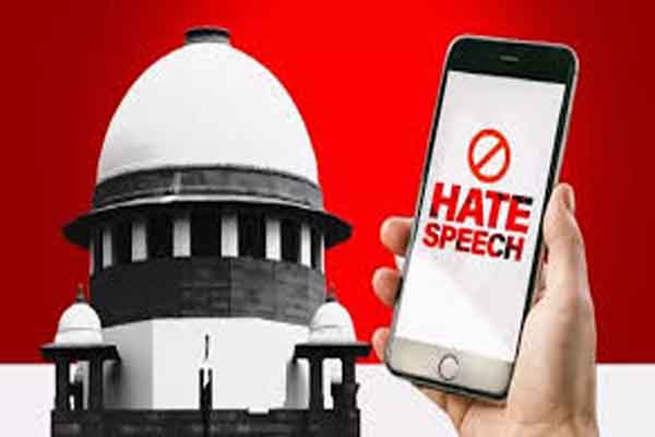 हेट स्पीच की हर घटना पर सुप्रीम कोर्ट निगरानी रखने को तैयार नहीं, कहा, पुलिस से कहें,  हाईकोर्ट जायें