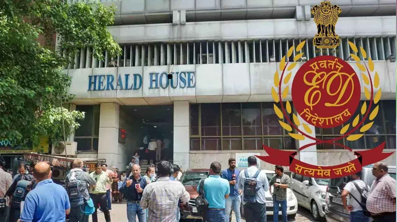 नेशनल हेराल्ड मामला, अदालत में ईडी ने कहा, दो हजार करोड़ की संपत्ति  50 लाख में हासिल करने की साजिश